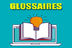 glossaires